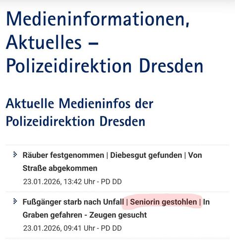 Screenshot der Medieninformationen der Polizei Dresden. Die Überschrift "Seniorin gestohlen" ist rot matkiert